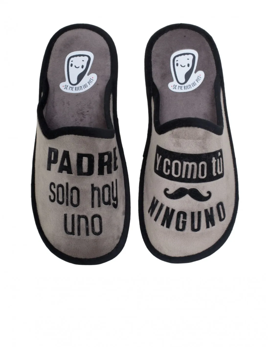 SE ME RÍEN LOS PIES Zapatillas Padre Solo Hay Uno Gris